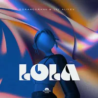 Corandcrank — Lola Ft Jay Aliyev — обложка